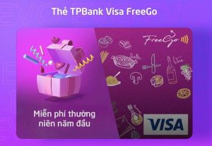 Thẻ Visa FreeGo TPBank đang có nhiều ưu đãi và điều kiện mở thẻ dễ
